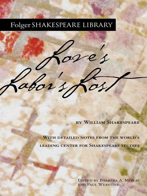 Title details for Love's Labor's Lost by William Shakespeare - Wait list